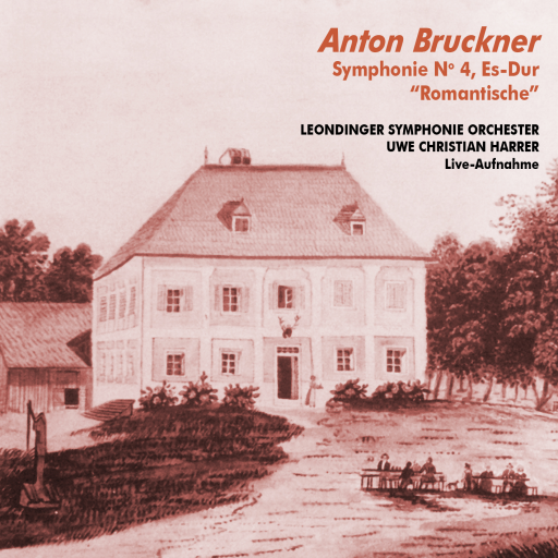 Bruckner: Symphonie Nr. 4 "Romantische"