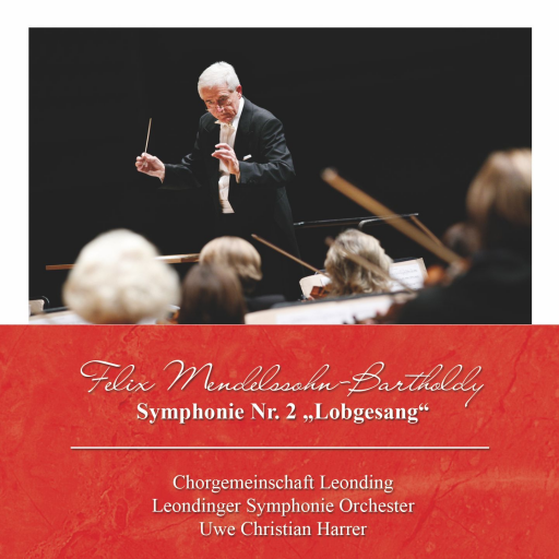 Mendelssohn Bartholdy: Symphonie Nr. 2 "Lobgesang"
